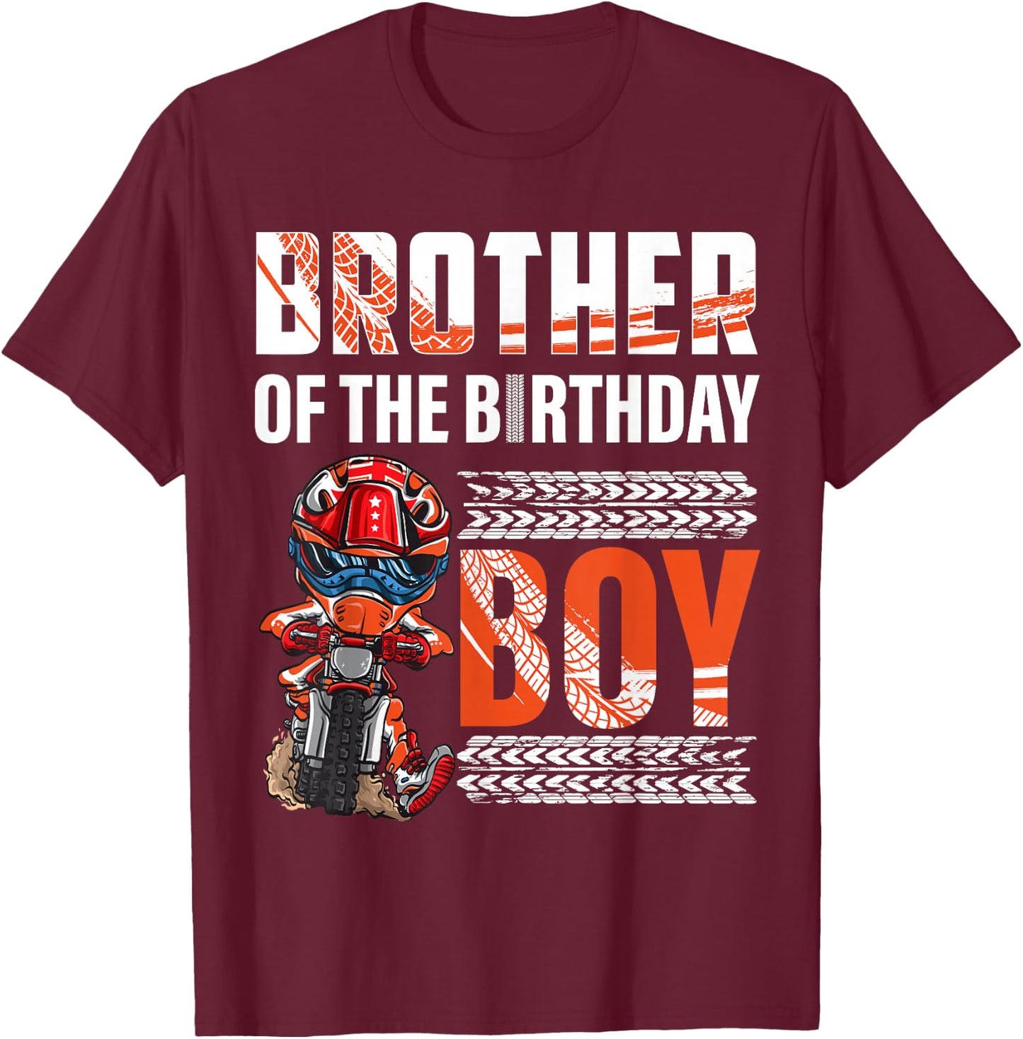 Brother of the Birthday Boy Dirt Bike B-day motocross Party T-Shirt - T-Shirt | Maroon
