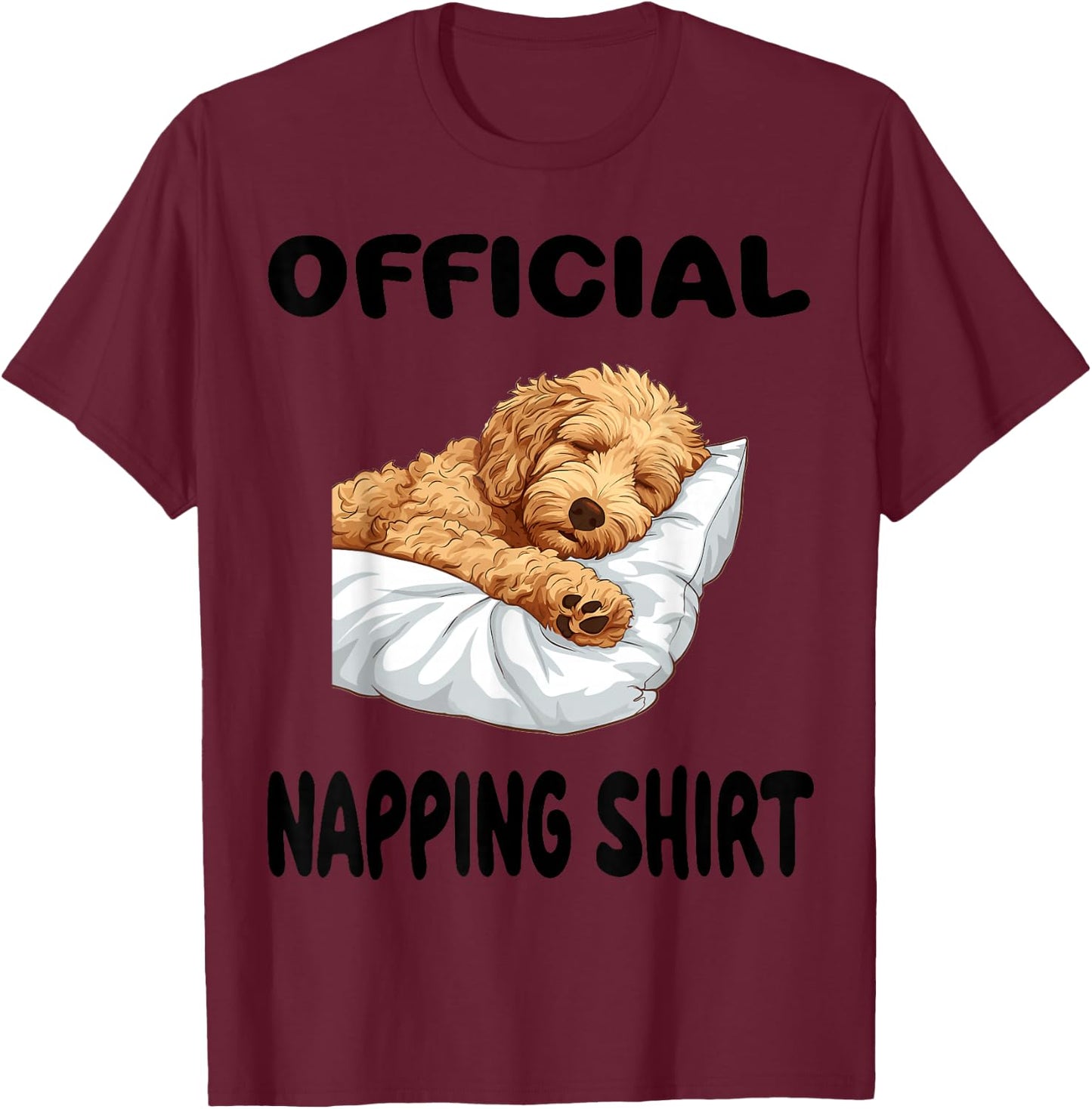 Goldendoodle Dog Pajamas Nightgown Official Napping T-Shirt - T-Shirt | Maroon