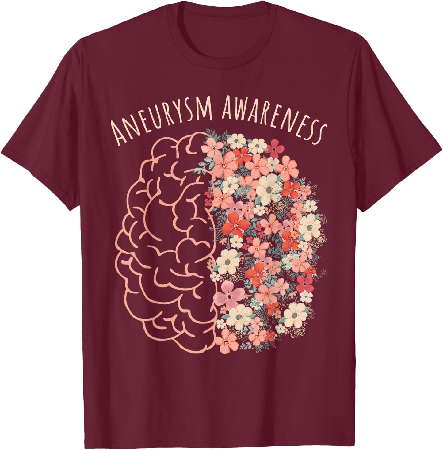 Aneurysm Awareness Brain Floral Aneurysm Warrior T-Shirt - T-Shirt | Maroon