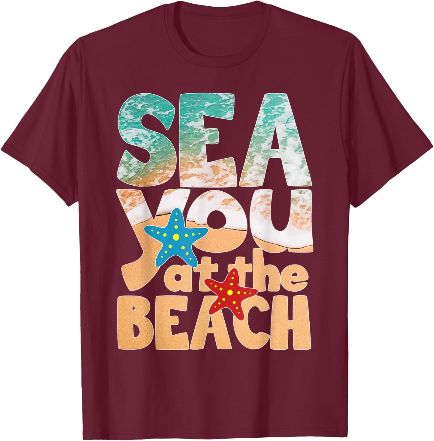 Sea You At The Beach Ocean Swimming Pool Swimmer Swim Men Women Kids T-Shirt - T-Shirt | Maroon