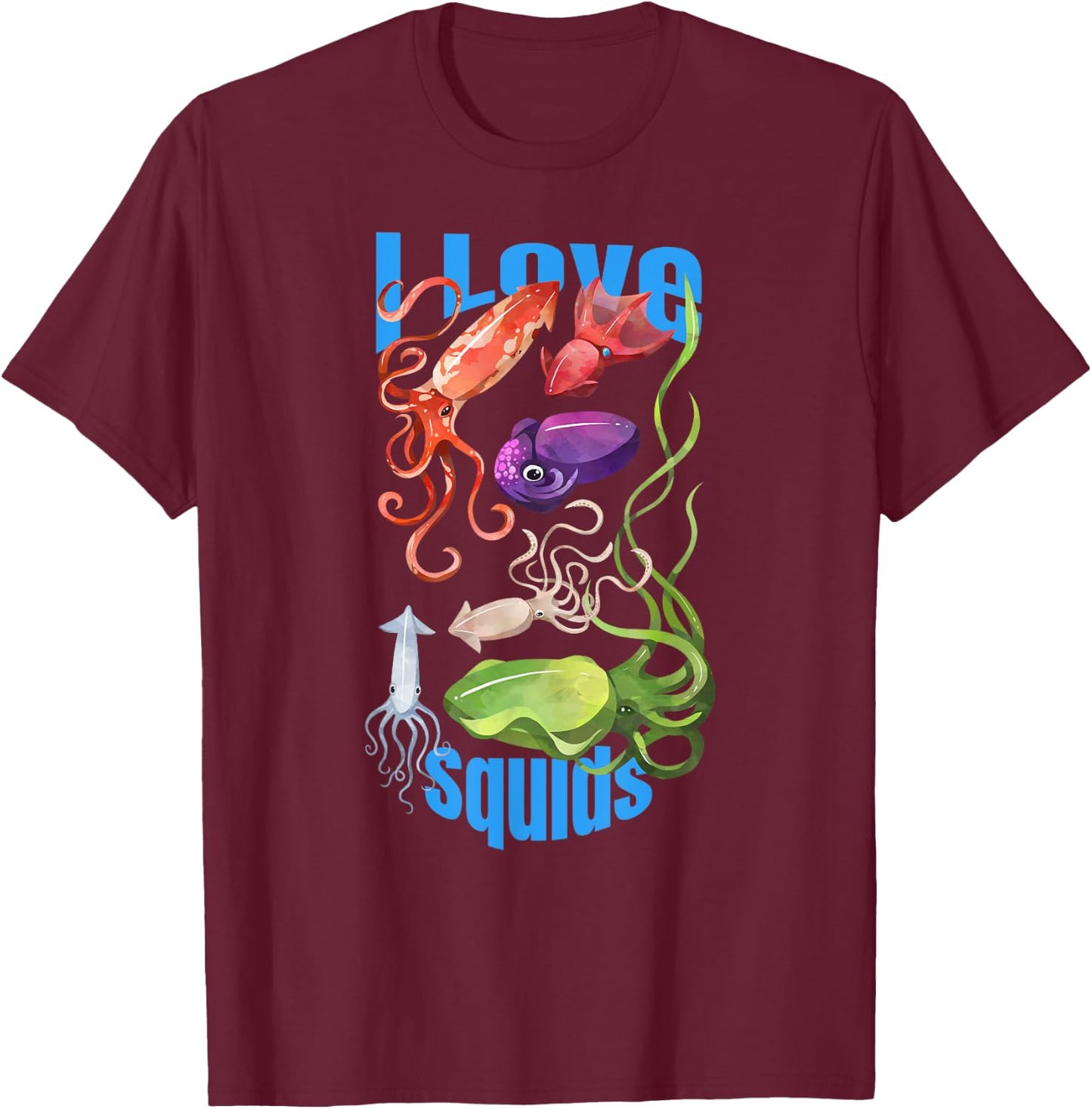 I Love Squids octopus cephalopod ocean summer kawaii cute Men Women Girls Kids T-Shirt - T-Shirt | Maroon
