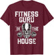 Fitness Guru in the House Personal Trainer T-Shirt - T-Shirt | Maroon