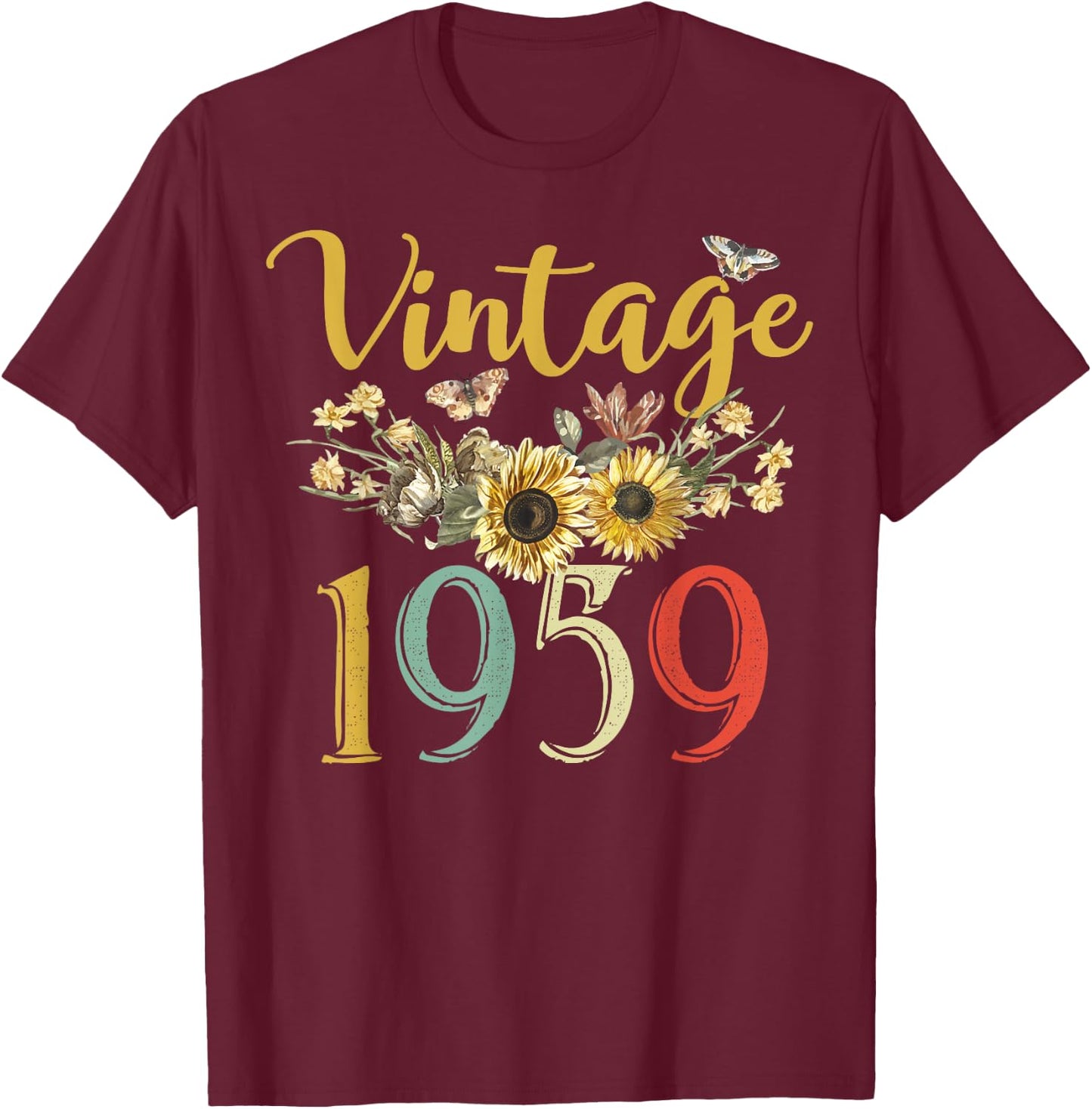 Vintage 1959 Sunflower 66th Birthday Awesome Since 1959 T-Shirt - T-Shirt | Maroon