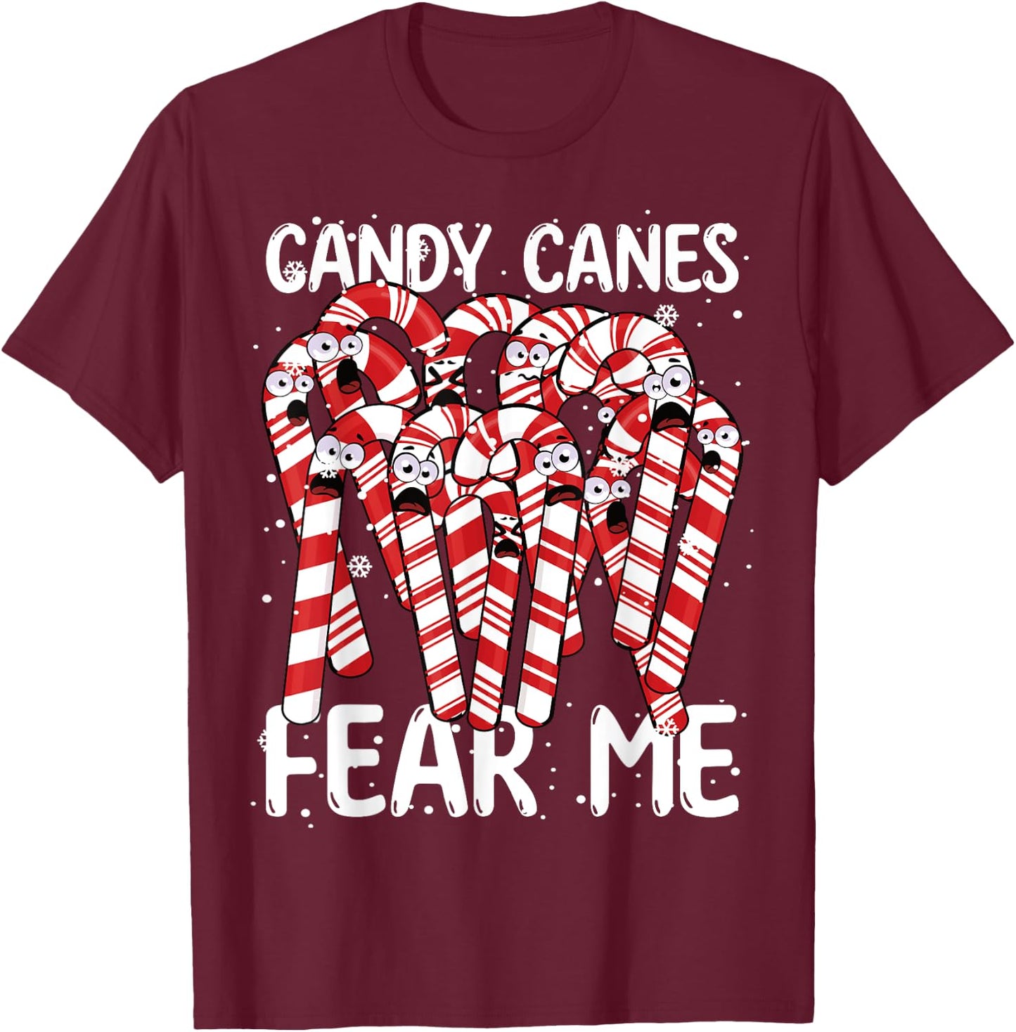 Candy Canes Fear Me Christmas Boys Girls Candy Cane Kids T-Shirt - T-Shirt | Maroon