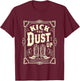 Line Dance Kick the Dust up Dancing T-Shirt - T-Shirt | Maroon