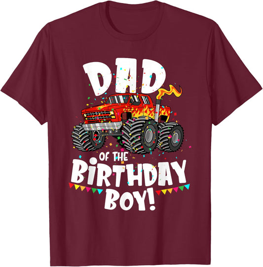 Funny Monster Truck Dad Of The Birthday Boy Gift T-Shirt - T-Shirt | Maroon