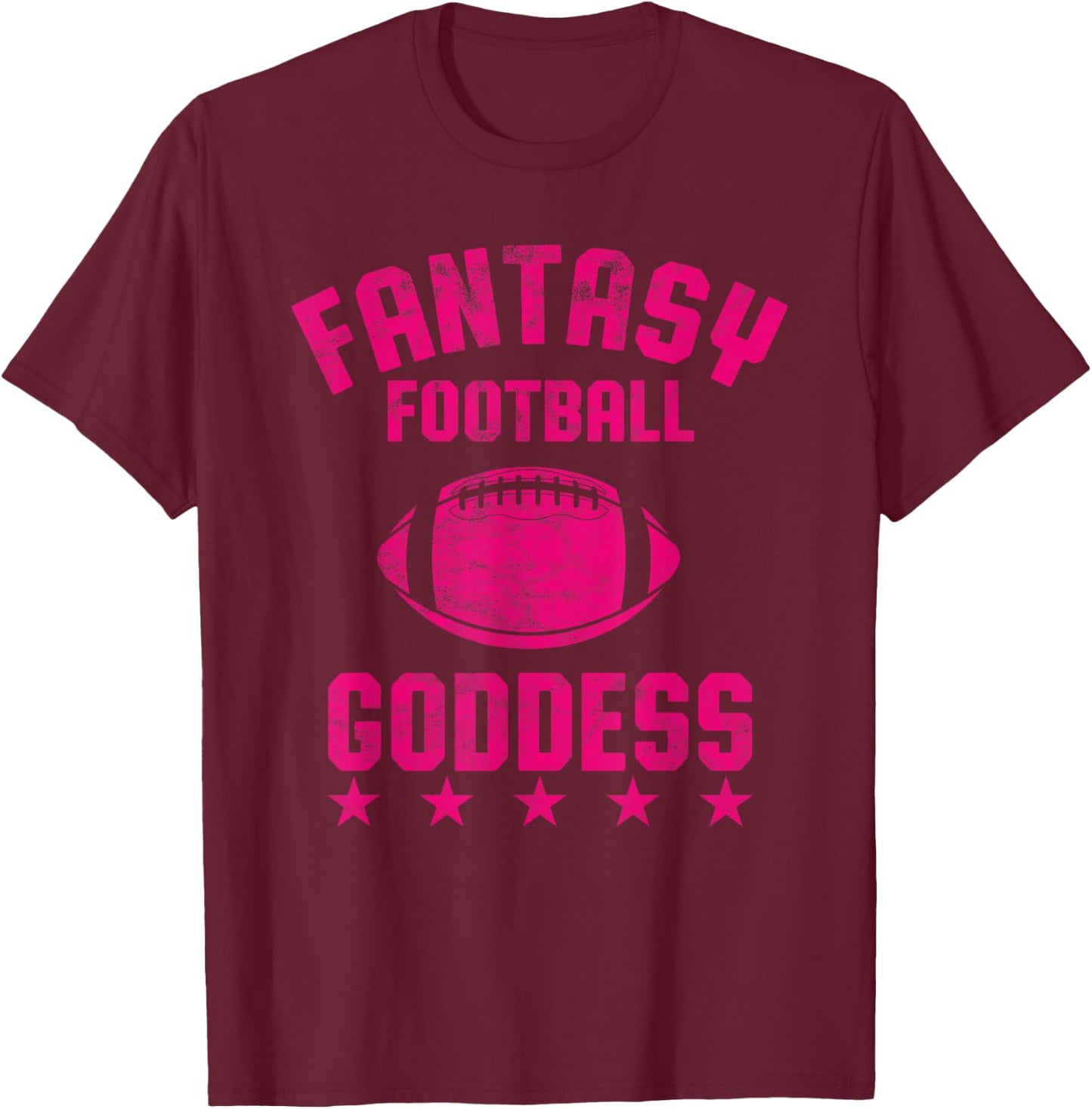 Fantasy Football Goddess Women Cute Design for One Part T-Shirt - T-Shirt | Maroon