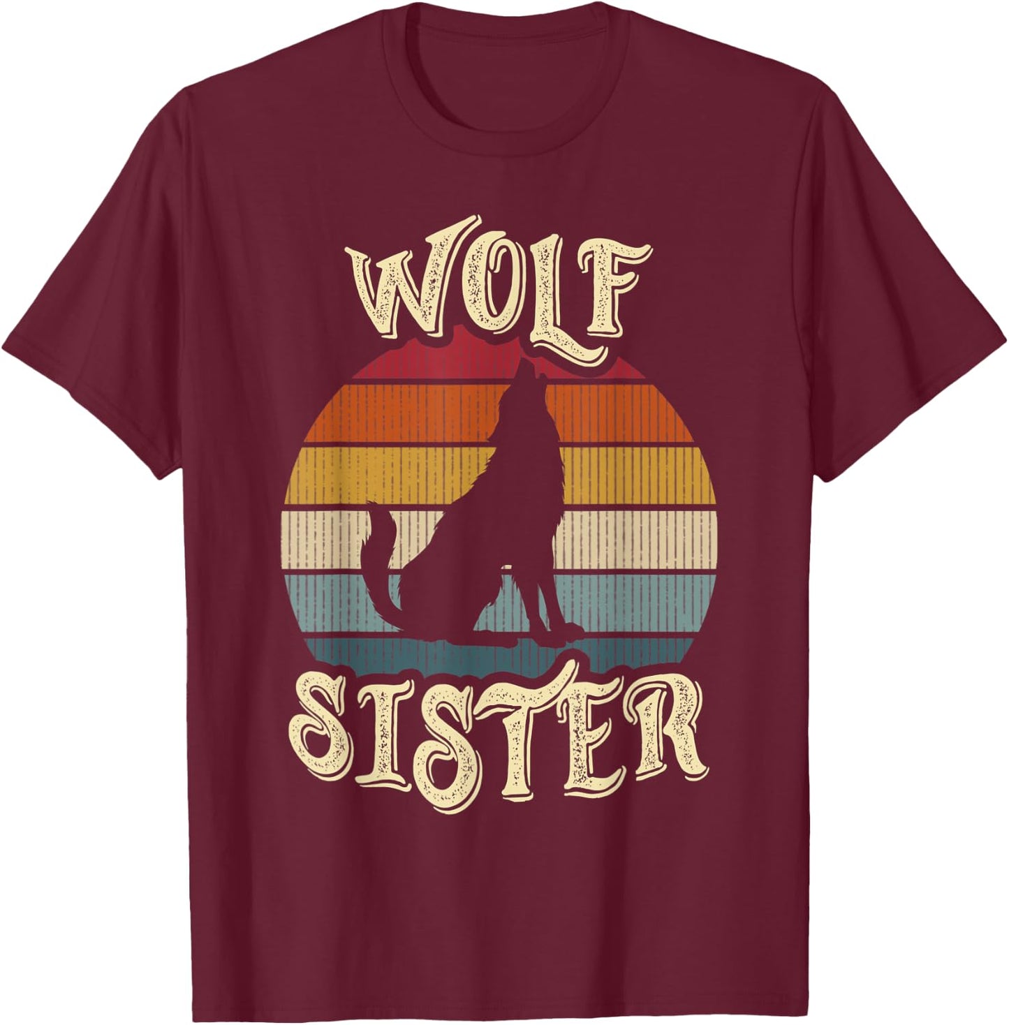 Wolf Sister Wolves Lover Vintage Funny Cute Pet T-Shirt - T-Shirt | Maroon