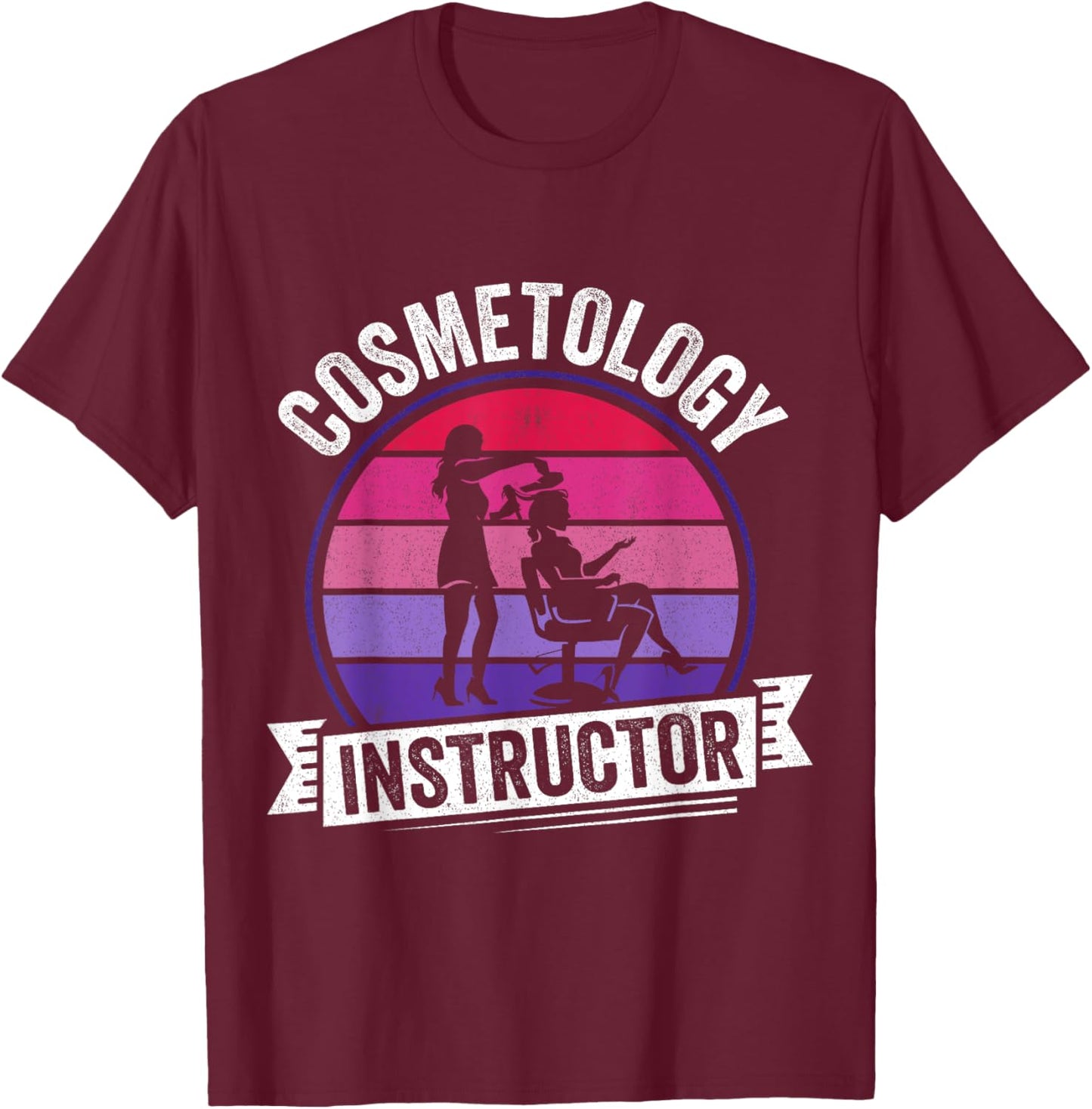 Cosmetology Instructor T-Shirt - T-Shirt | Maroon