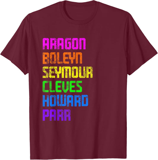 Six Ex Wife British History Historian Musical Lover T-Shirt - T-Shirt | Maroon