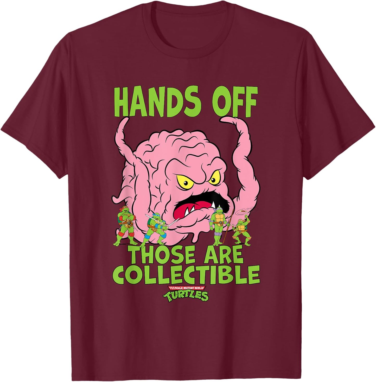 Mademark x Teenage Mutant Ninja Turtles - TMNT Krang Hands Off Those Are Collectible T-Shirt - T-Shirt | Maroon