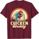 Chicken Daddy Vintage Poultry Farmer Funny Fathers Day T-Shirt - T-Shirt | Maroon