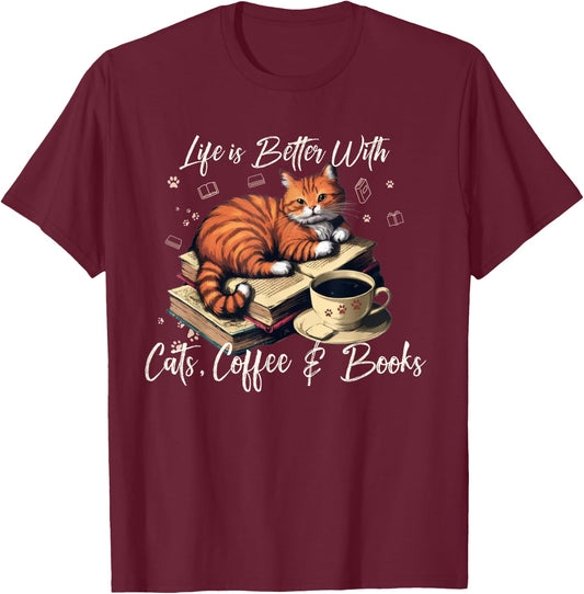 Life is Better with Cats, Coffee, and Books T-Shirt - T-Shirt | Maroon