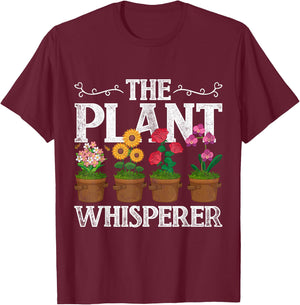The Plant Whisperer Gardening T-Shirt - T-Shirt | Maroon