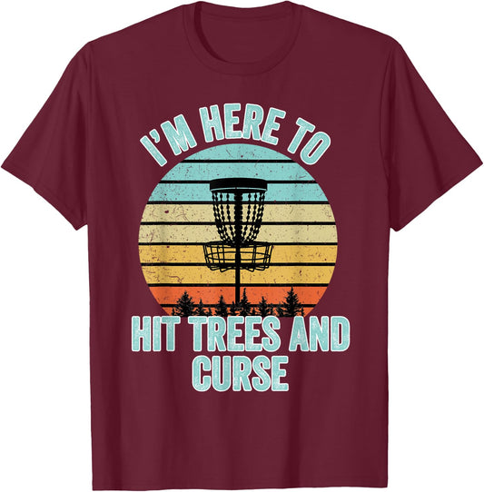 Disc Golf Shirt Funny Hit Trees and Curse Retro Disc Golf Gi T-Shirt - T-Shirt | Maroon
