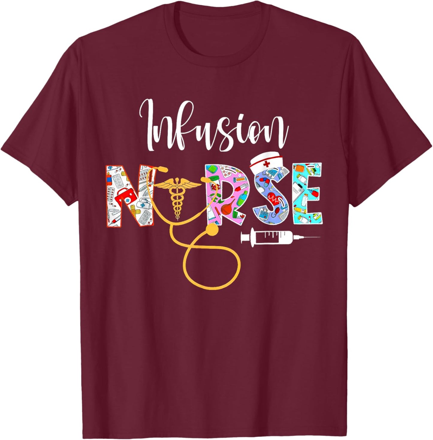 Infusion Nurse Intravenous IV Therapy Oncology Nurse - Black, Adults - Small, Short Sleeve, Modern, Medical Theme T-Shirt - T-Shirt | Maroon