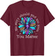No Story Should End Too Soon Sunflower Suicide Awareness T-Shirt - T-Shirt | Maroon