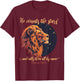 He Counts The Stars And Calls Them All By Name 147:4 Lion T-Shirt - T-Shirt | Maroon
