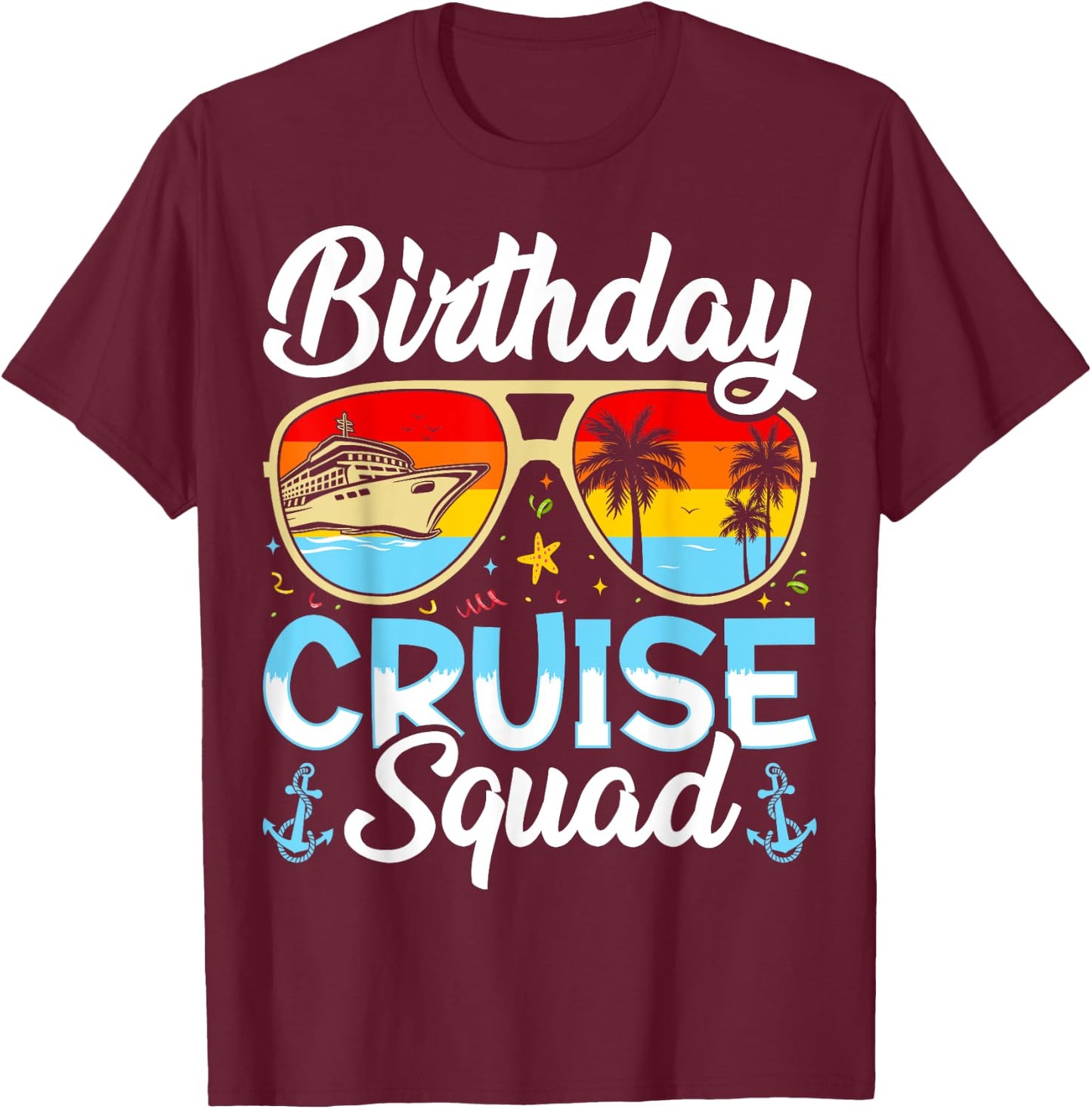 Birthday Cruise squad2025 Ship Vacation Trip Family Matching T-Shirt - T-Shirt | Maroon