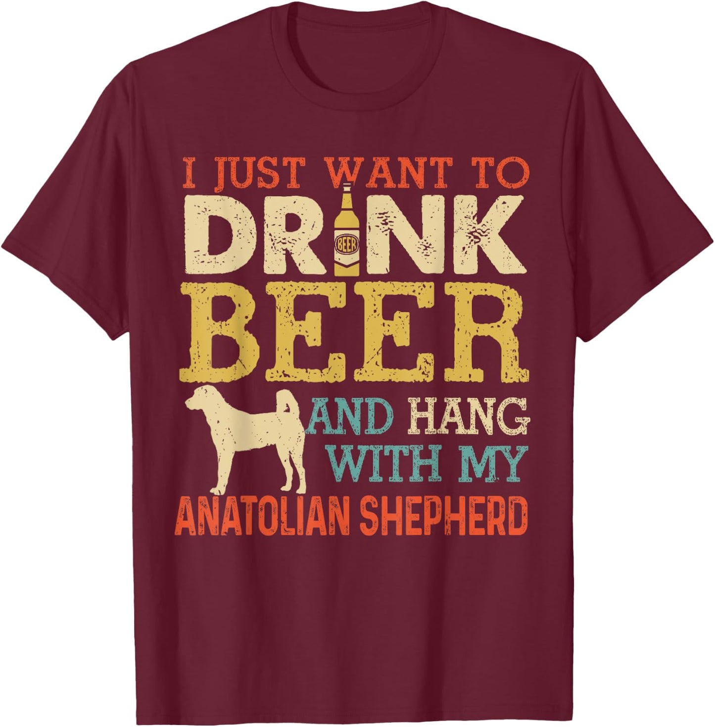 Anatolian Shepherd Dad Drink Beer Hang With Dog Funny Men T-Shirt - T-Shirt | Maroon