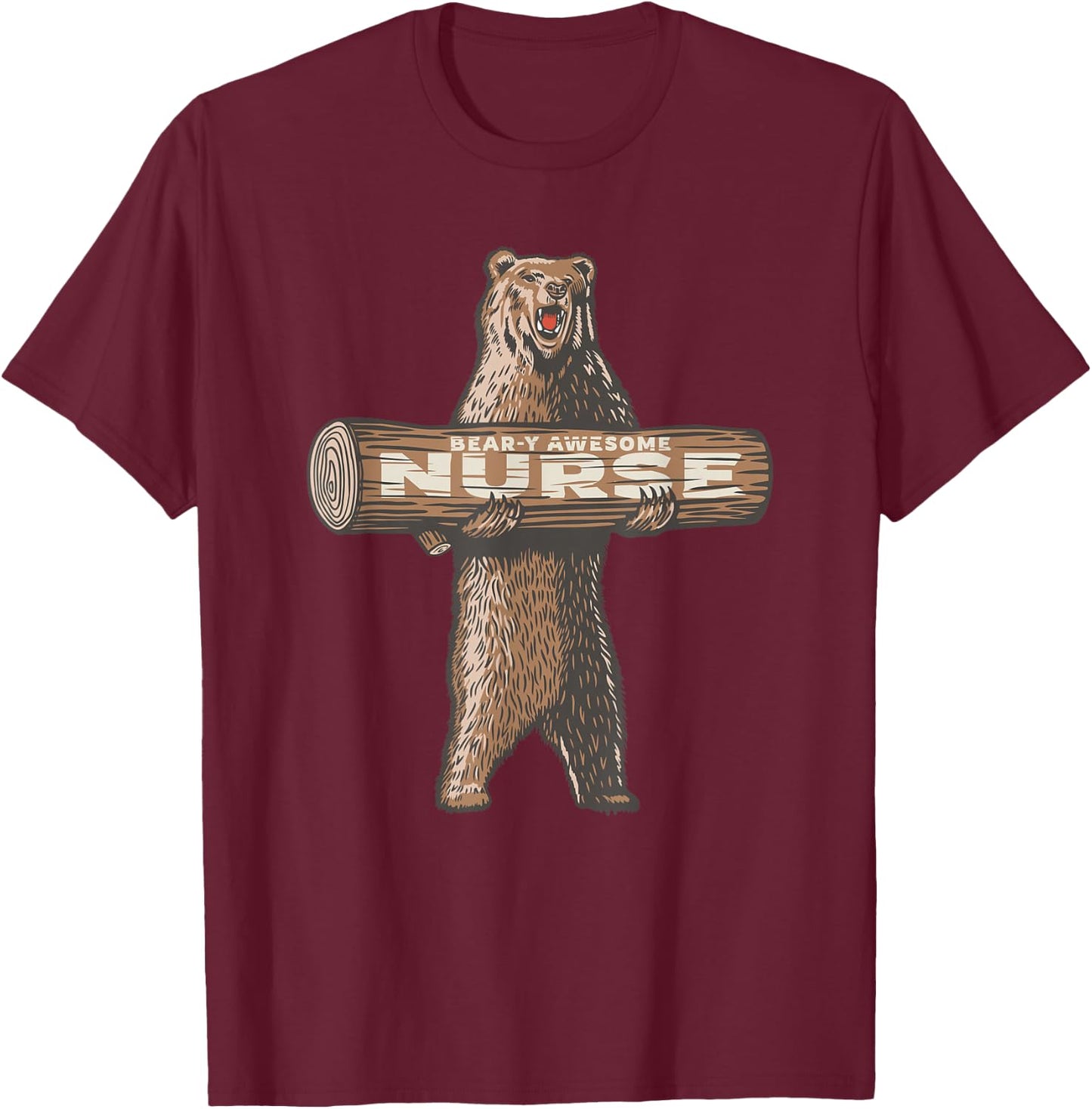 Awesome Nurse Funny Saying | Fun Nursing Appreciation T-Shirt - T-Shirt | Maroon