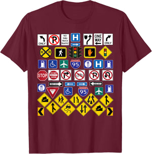 Drivers and Auto Mechanics Designs Road Signs, Regulations Signs , Small, Black T-Shirt - T-Shirt | Maroon