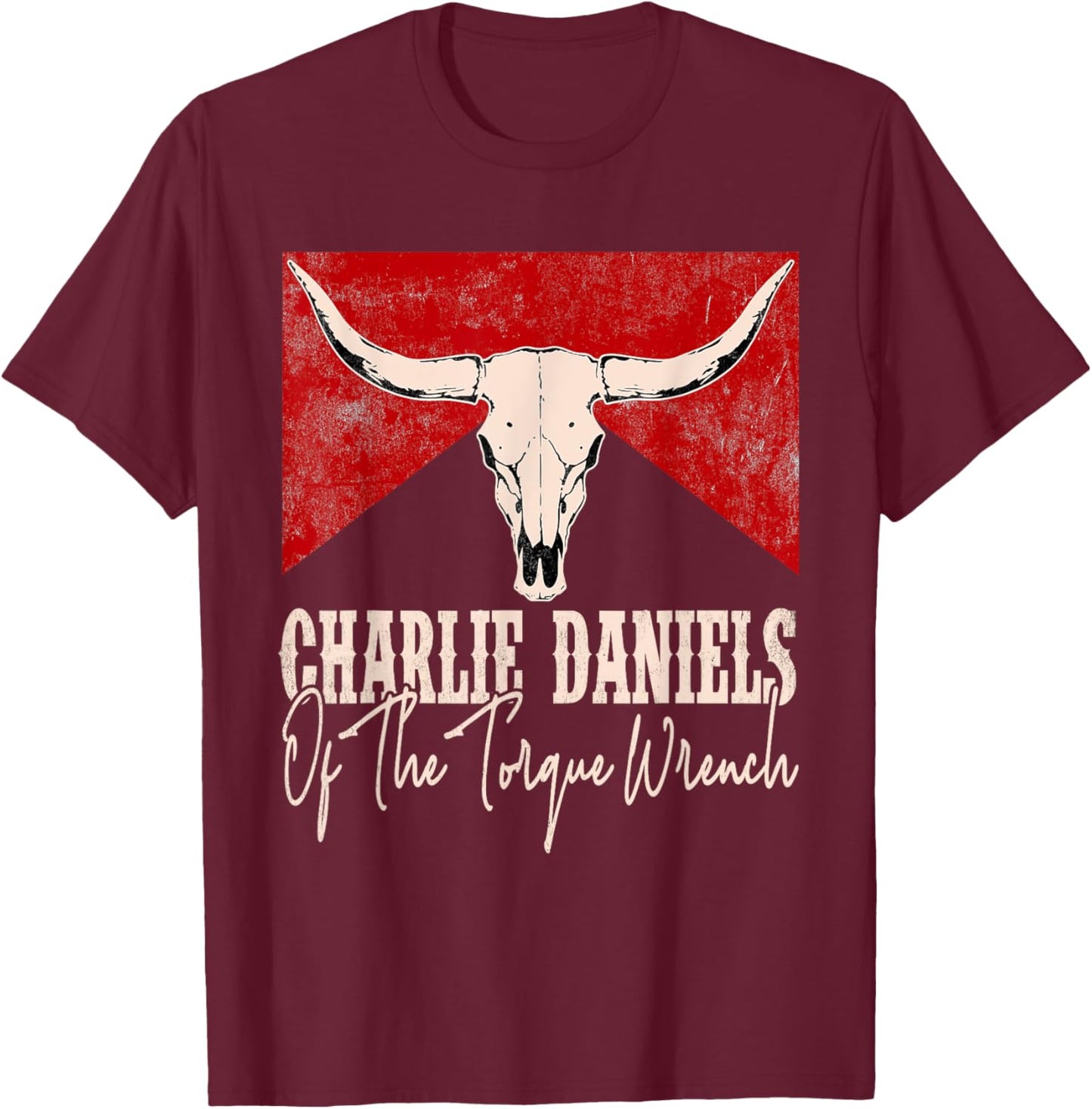 Vintage Funny Music Designs Charlie Daniels Of The Torque Wrench Western Bull-Skull -Adults T-Shirt - T-Shirt | Maroon