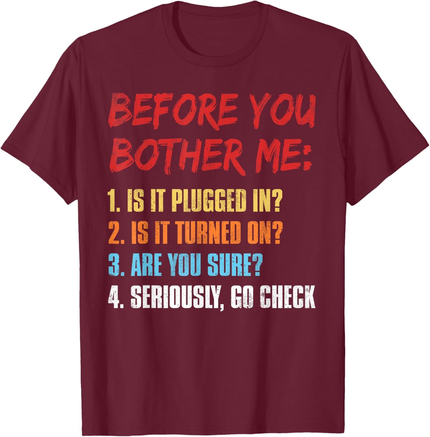 IT Funny Computer Information Technology T-Shirt - T-Shirt | Maroon