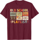 Cassette Tape Music 80s Retro Old School Playlist T-Shirt - T-Shirt | Maroon
