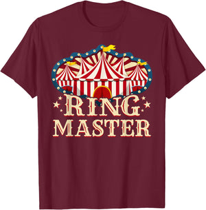 Circus Ringmaster - Circus - Ringmaster T-Shirt - T-Shirt | Maroon
