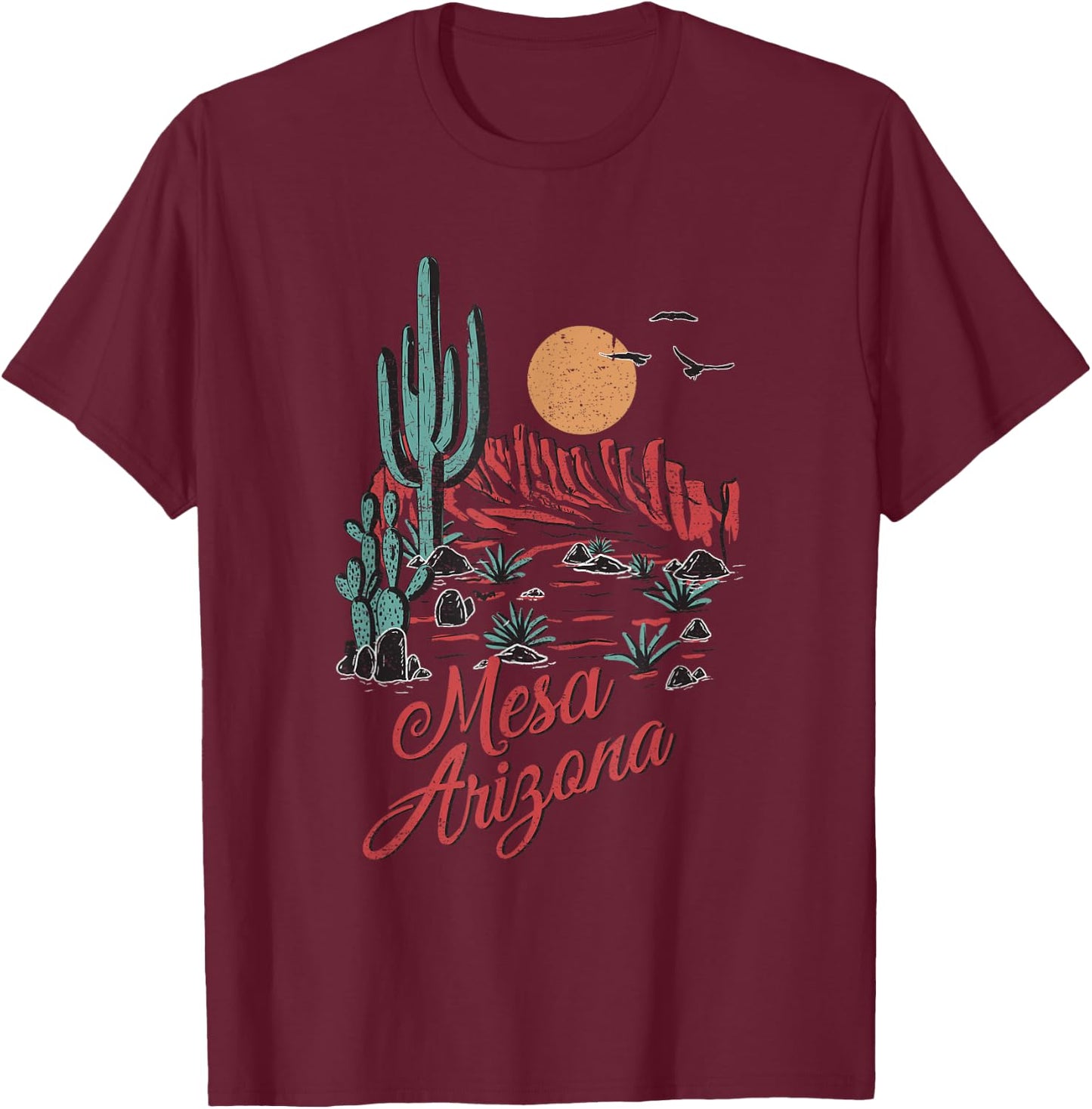 Mesa Arizona Desert State Vintage Desert Landscape T-Shirt - T-Shirt | Maroon