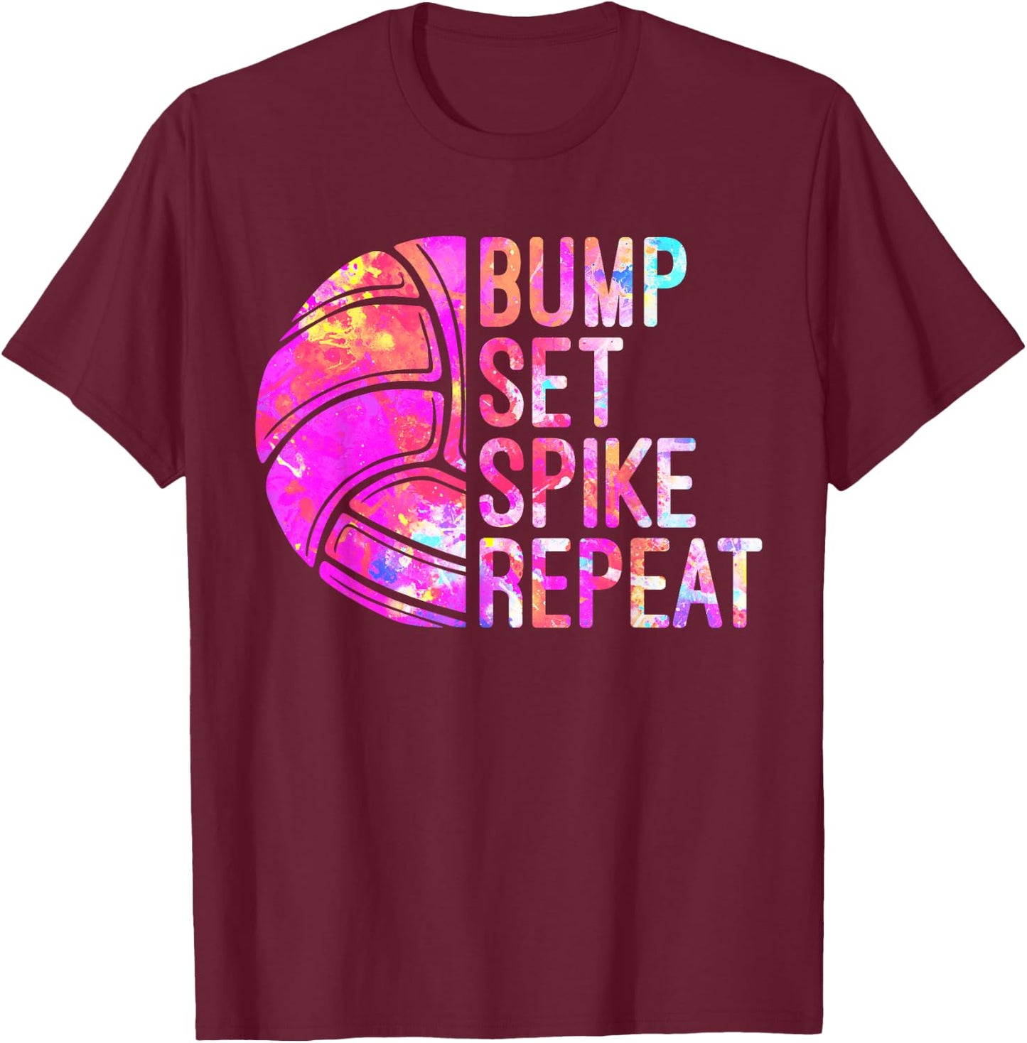 Bump Set Spike Repeat Volleyball Lover girls Athlete USA T-Shirt - T-Shirt | Maroon