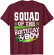 Soccer Birthday Squad of the Birthday Boy Squad Soccer T-Shirt - T-Shirt | Maroon