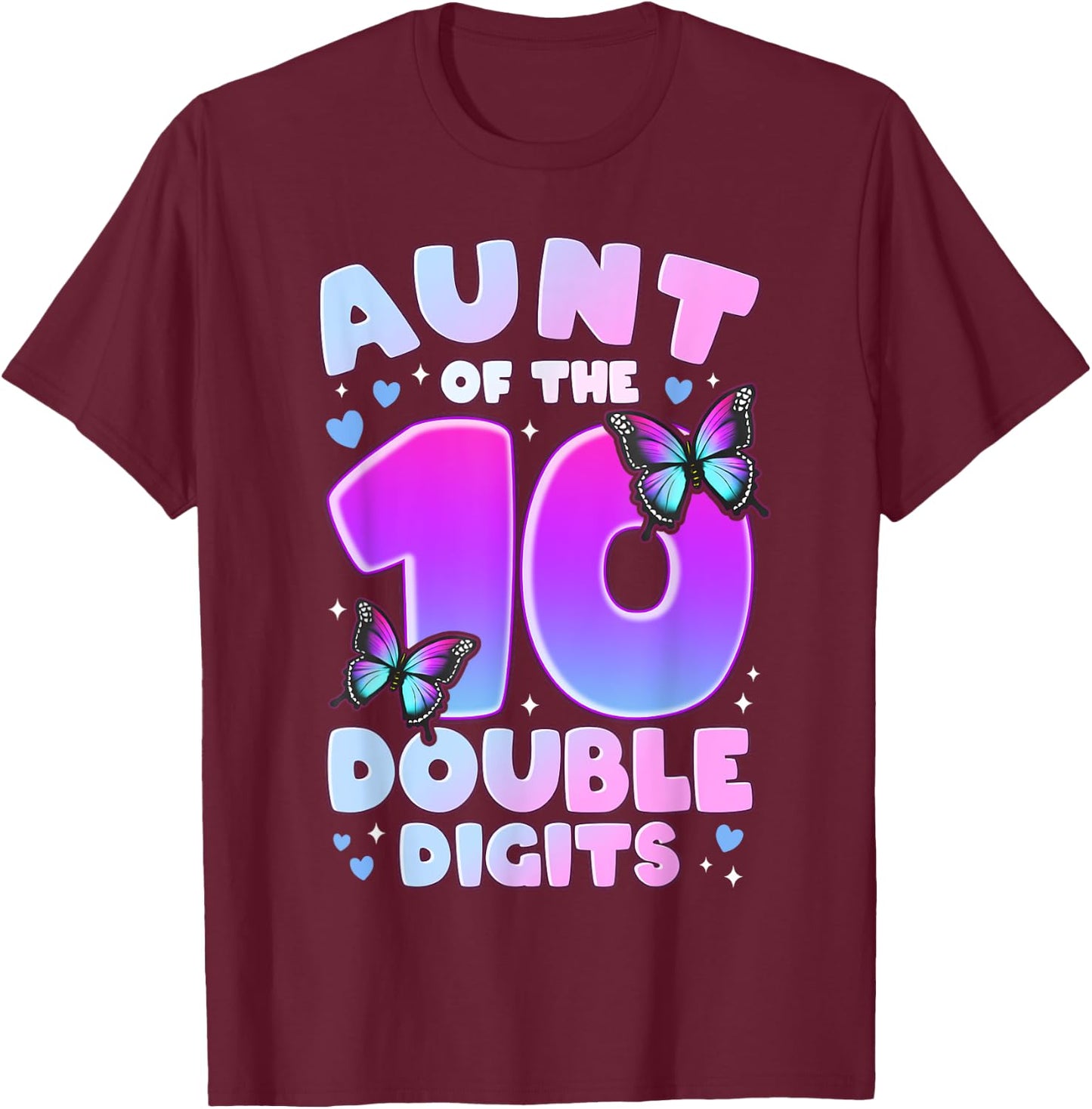 Aunt of The Double Digits 10th Birthday Girl Butterfly T-Shirt - T-Shirt | Maroon