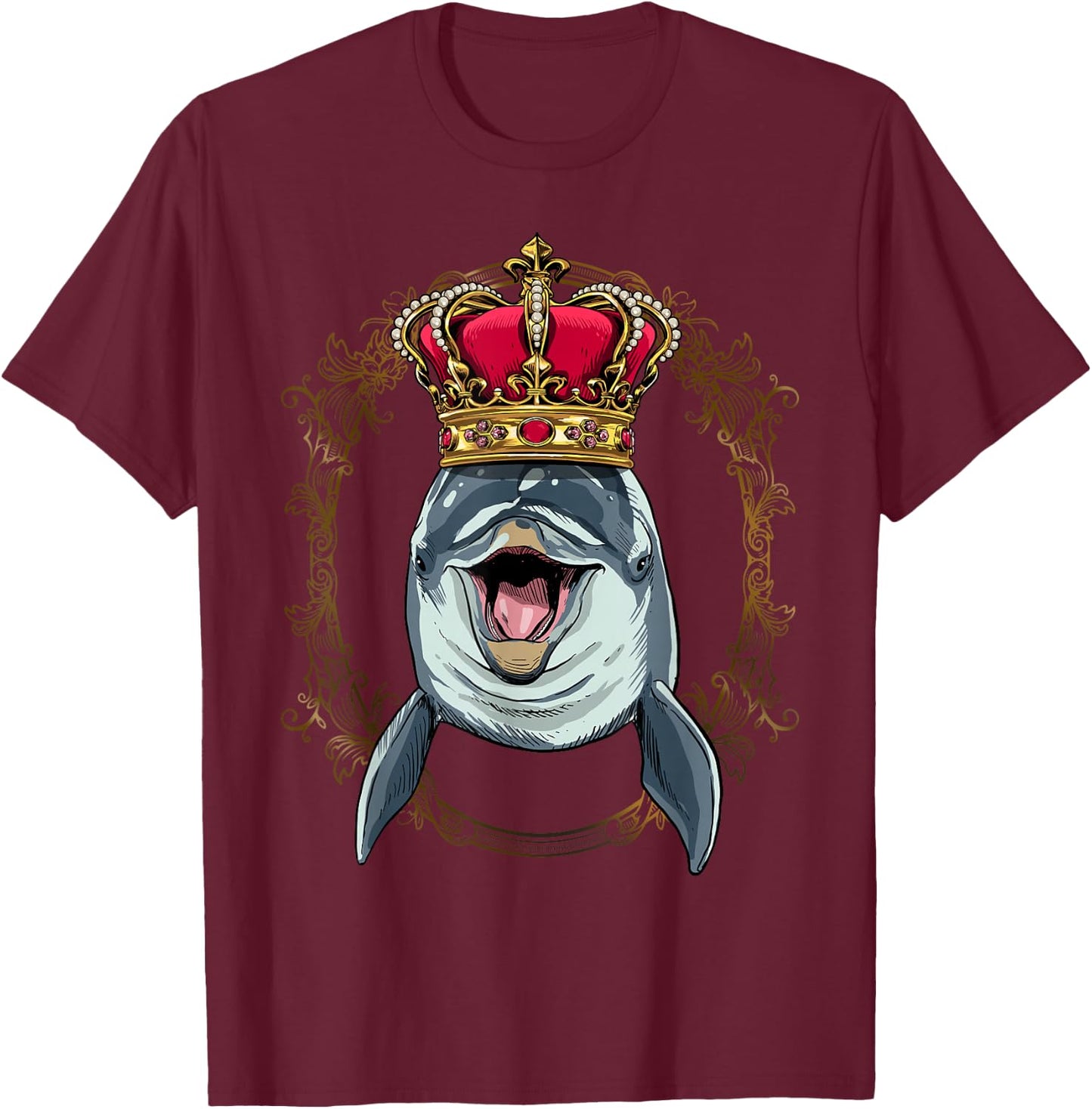 King Dolphin Wearing Crown - Queen Dolphin Animal T-Shirt - T-Shirt | Maroon