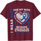 Wife Colon Cancer Awareness Products Gifts Husband Men Women T-Shirt - T-Shirt | Maroon