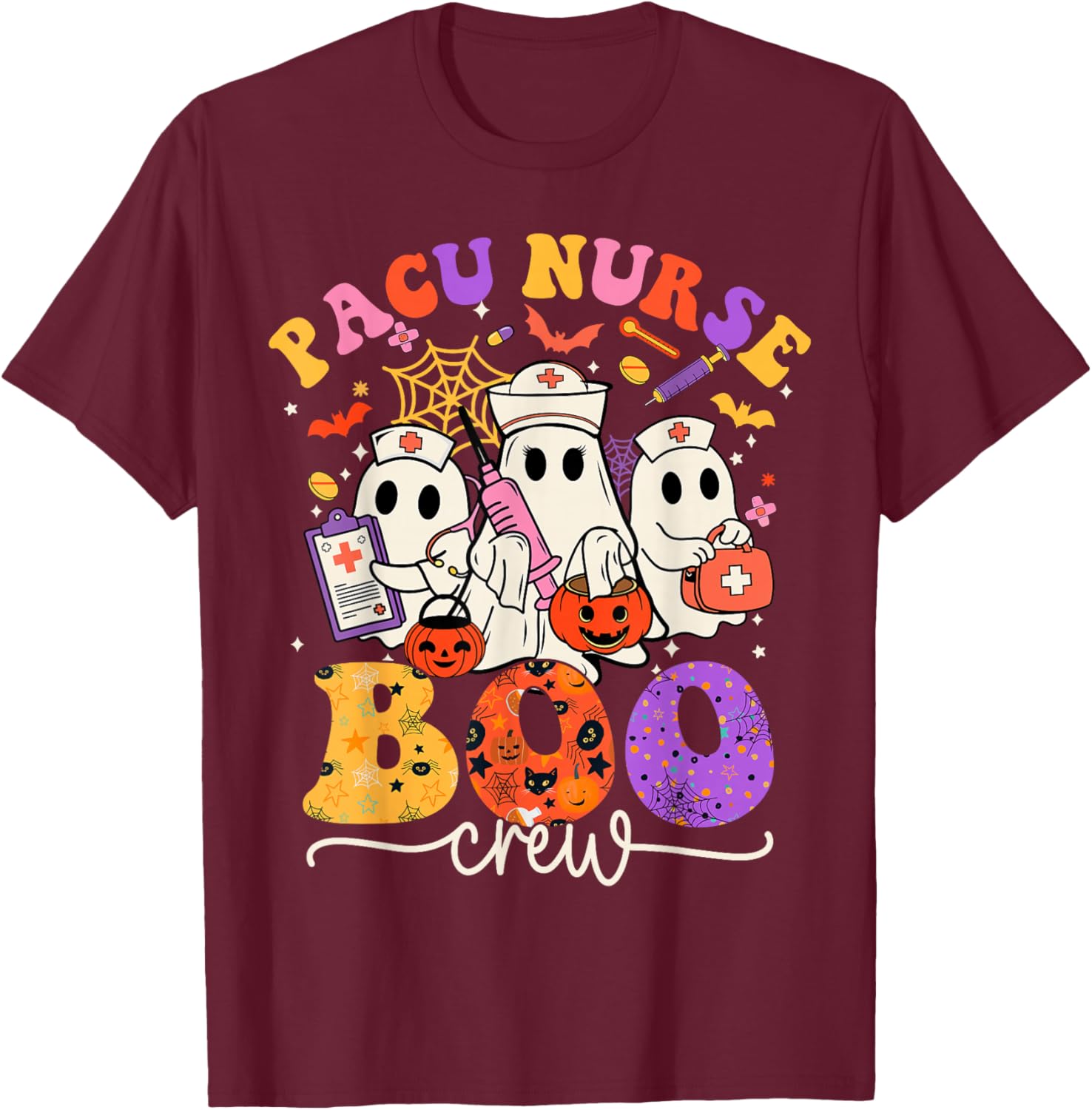 PACU Boo Crew Costume Funny Nurse Ghost Halloween T-Shirt - T-Shirt | Maroon
