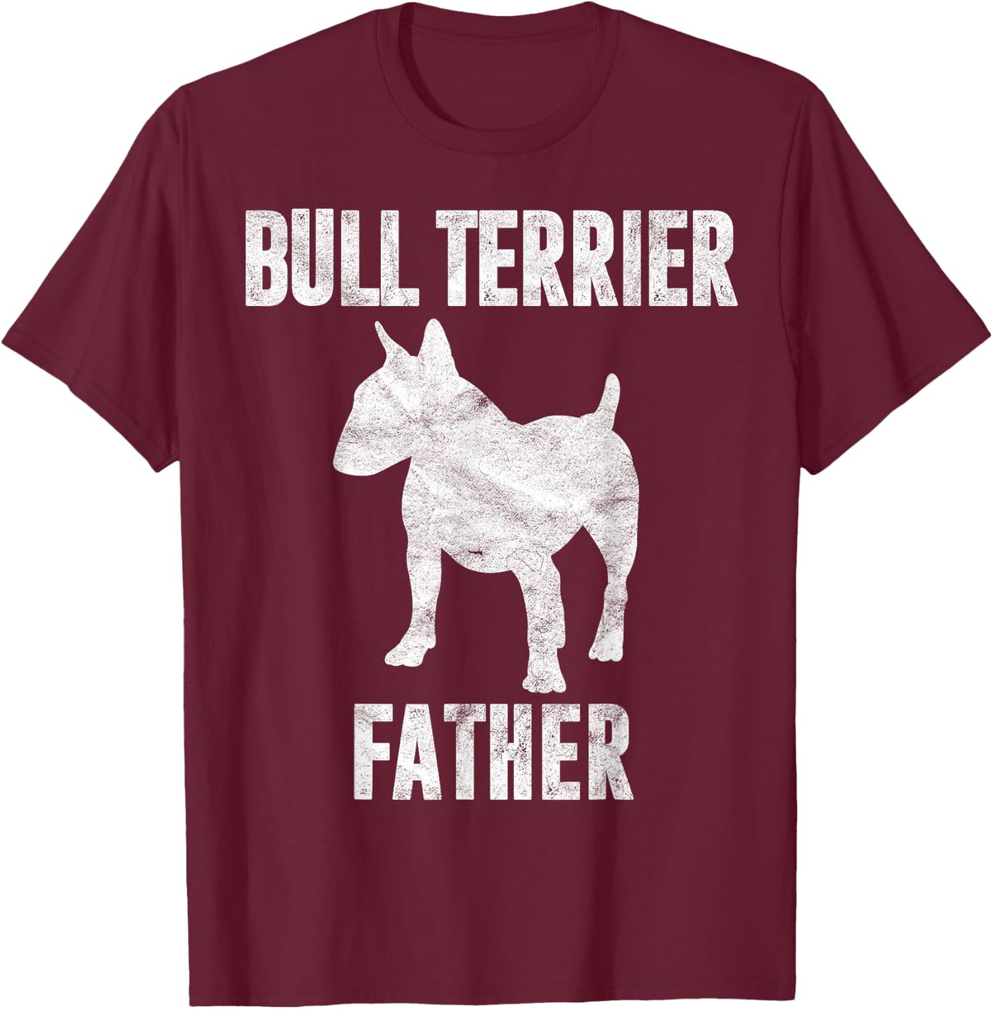 Vintage Bull Terrier Dad Gift Bully Father Dog Papa Lover T-Shirt - T-Shirt | Maroon