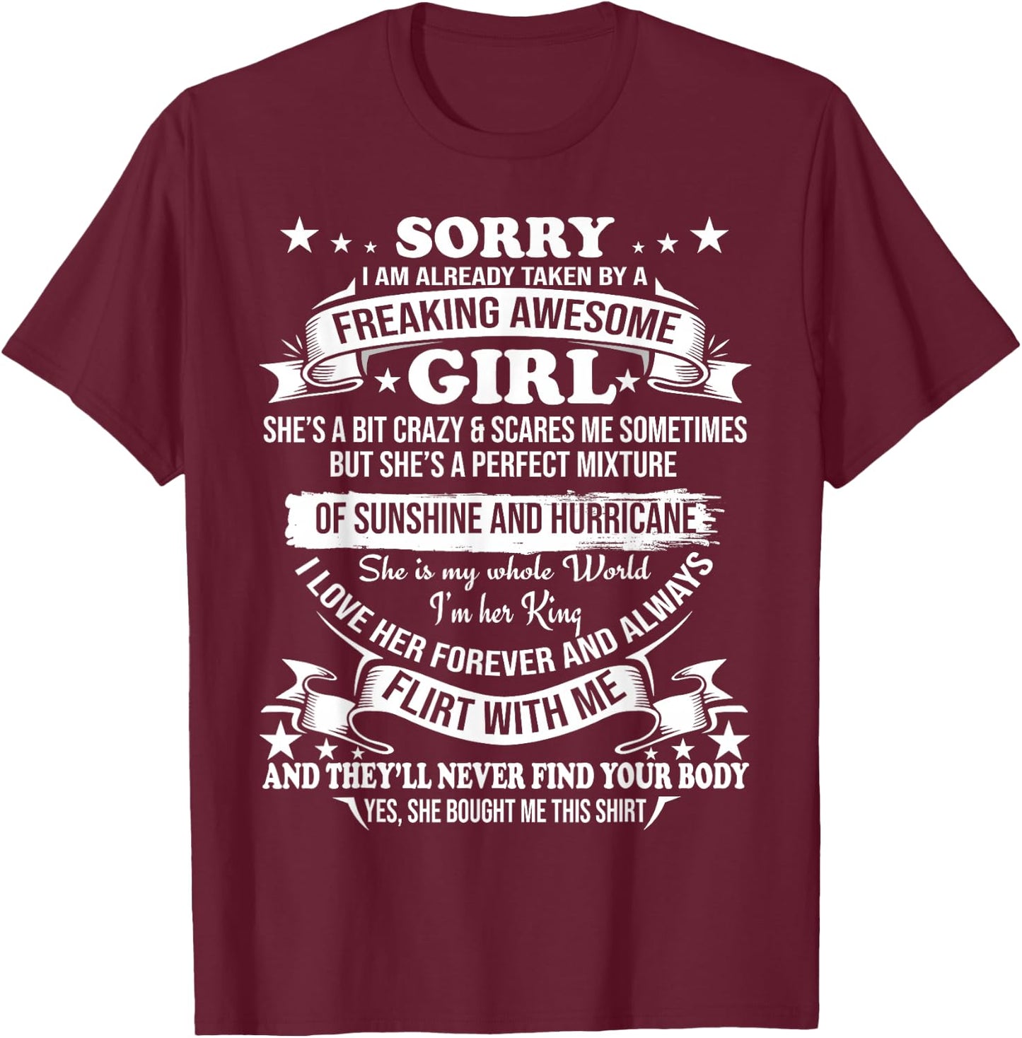 Sorry I am Already Taken by Awesome Girl Shirt Valentine Day T-Shirt - T-Shirt | Maroon