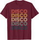 Disco Themed Funky Vintage 70s 80s For Dance Parties T-Shirt - T-Shirt | Maroon