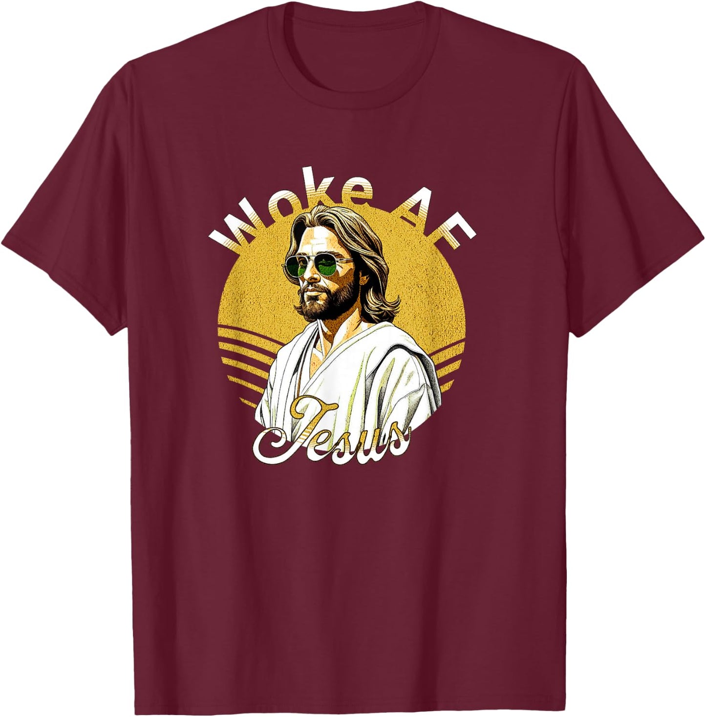 Woke AF Jesus Modern Spiritual Vibes T-Shirt - T-Shirt | Maroon