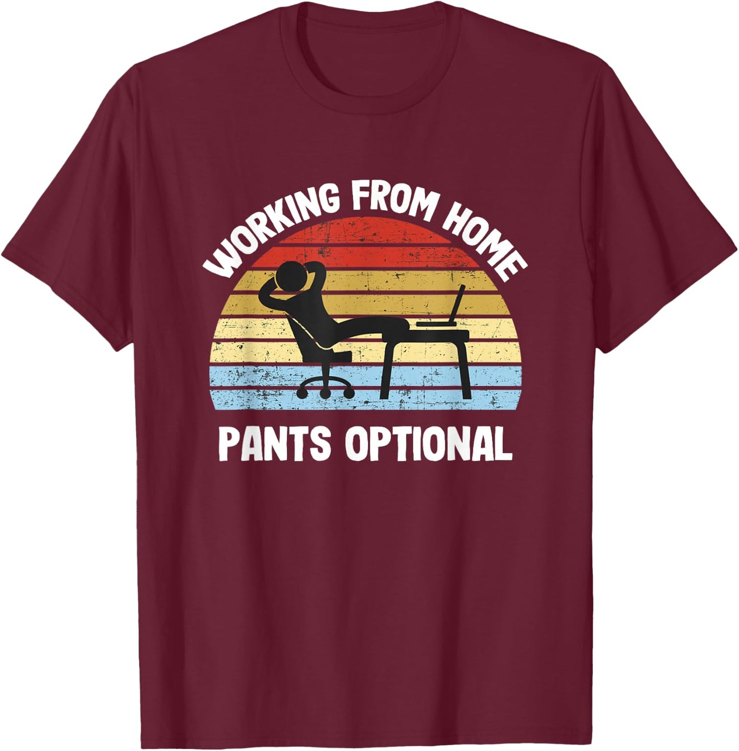 Working From Home T-Shirt - T-Shirt | Maroon