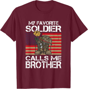 My Favorite Soldier Calls Me Brother Proud Army Bro T-Shirt - T-Shirt | Maroon
