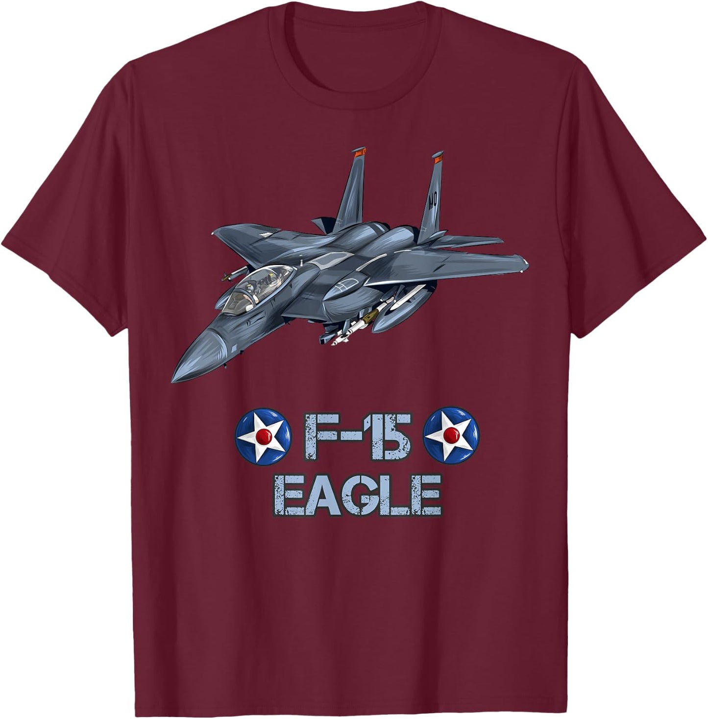 American Air Force Aircraft Fighter F15 Eagle Gift T-Shirt - T-Shirt | Maroon