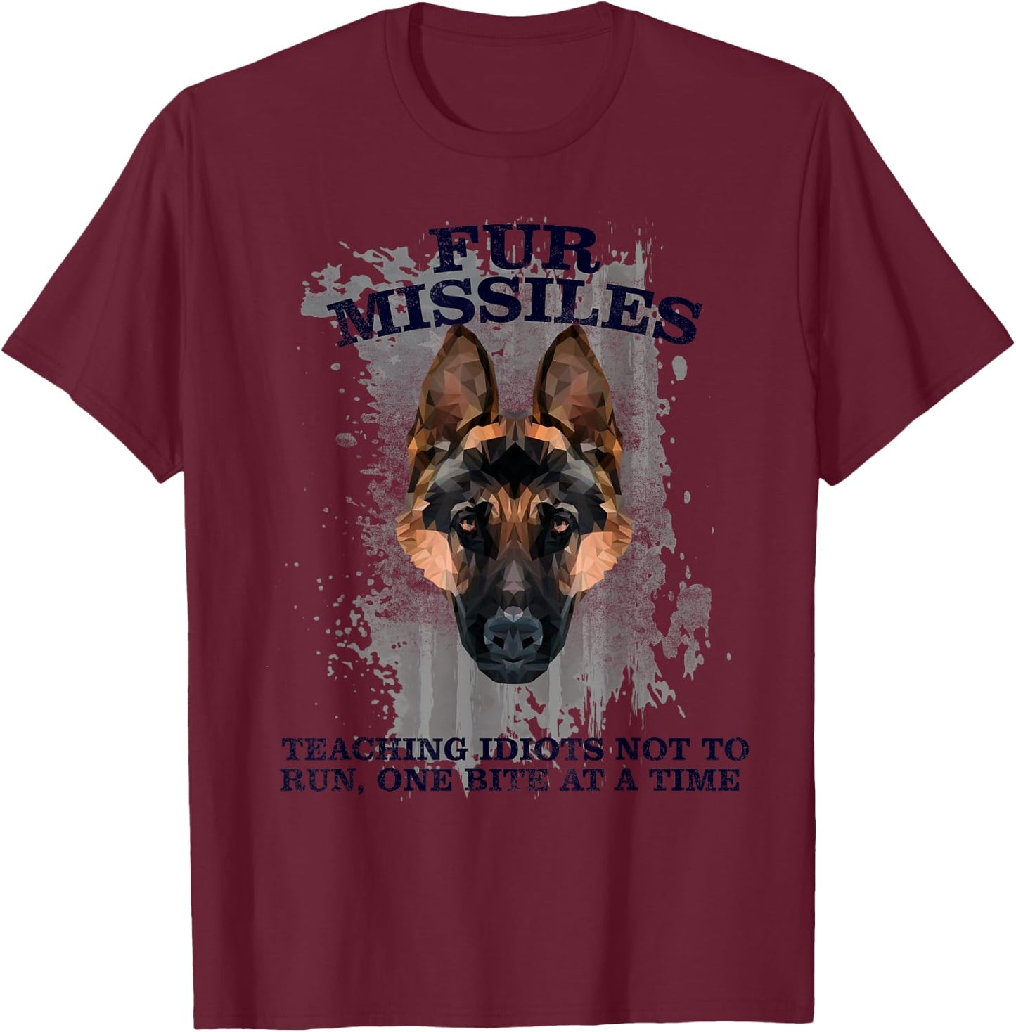 Fur missle, fur missile, dog fur missile, k9, police k9 T-Shirt - T-Shirt | Maroon