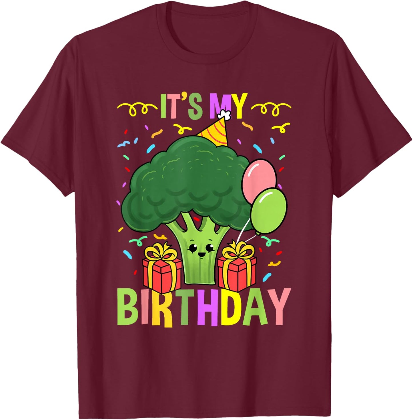 Its My Birthday Broccoli T-Shirt - T-Shirt | Maroon