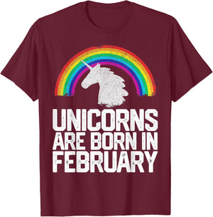 Unicorns Are Born In February Birthday Gift Women Girls Teen T-Shirt - T-Shirt | Maroon