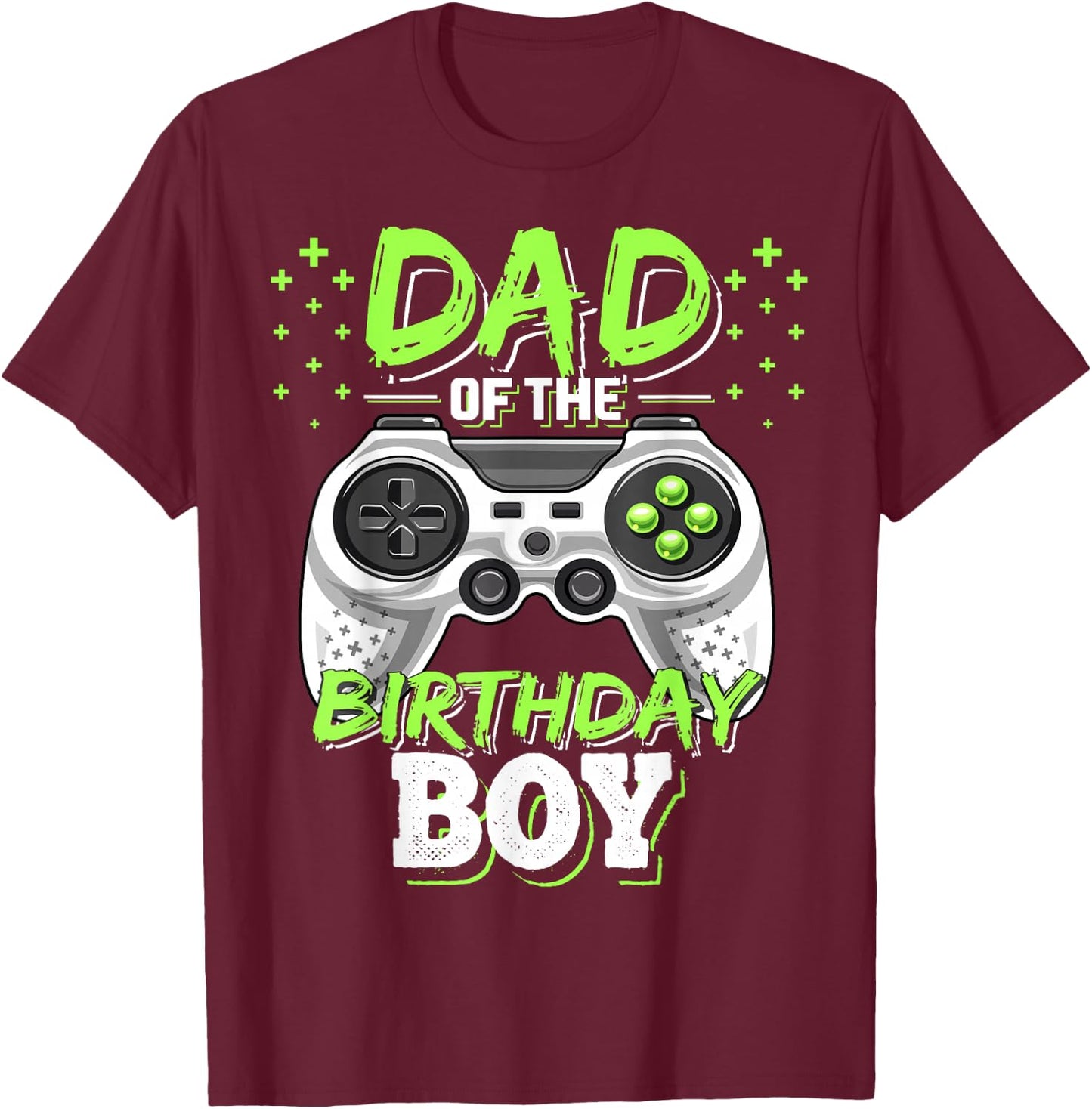 Dad of the Birthday Boy Matching Video Gamer Birthday Party T-Shirt - T-Shirt | Maroon