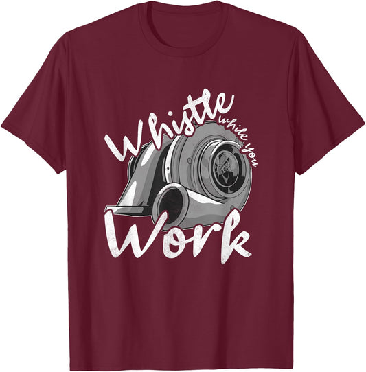 Whistle While You Work, Trucker T-Shirt - T-Shirt | Maroon