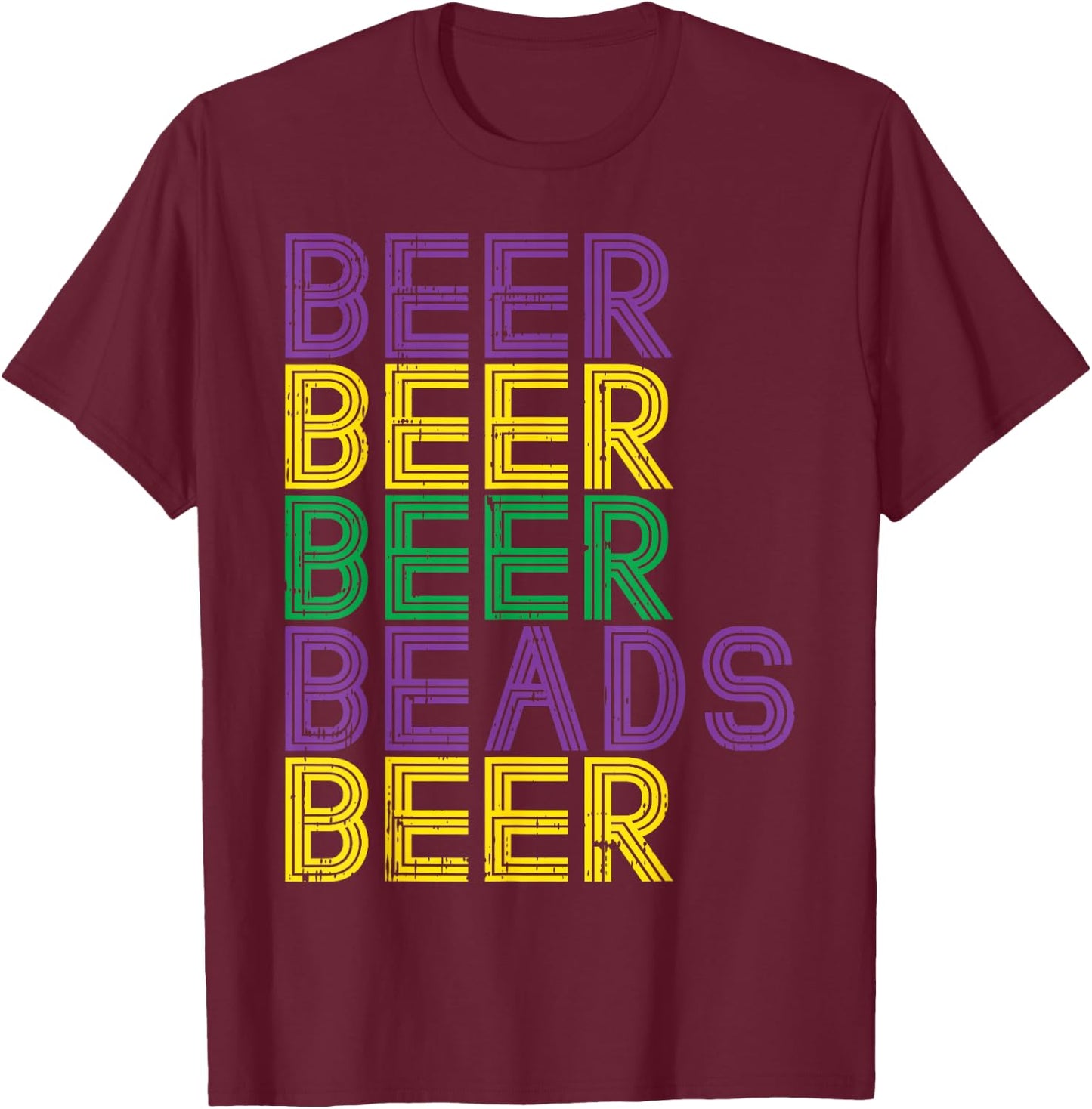 Retro Beer Beads Funny Mardi Gras Party Carnival Men Women T-Shirt - T-Shirt | Maroon